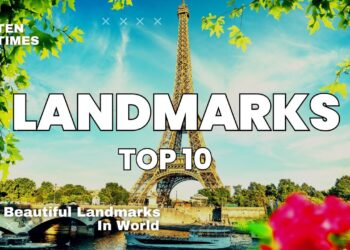 Top 10 Iconic Landmarks in the World | Documentary