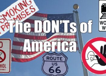 Visit America – The DON’Ts of Visiting The USA