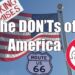 Visit America – The DON’Ts of Visiting The USA
