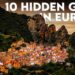 Top 10 hidden gems in Europe you need to visit before they become too popular –  Journey Journals