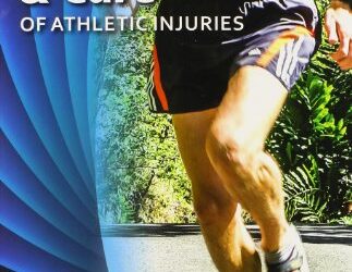 Prevention & Care of Athletic Injuries